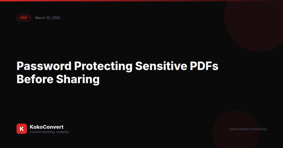 Password Protecting Sensitive PDFs Before Sharing